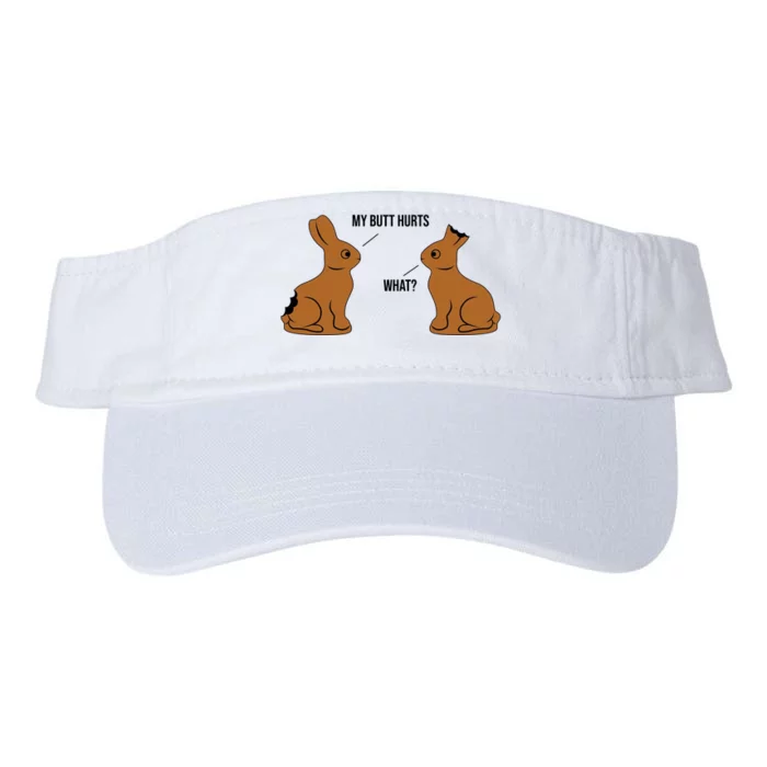 My Butt Hurts Chocolate Easter Bunny Funny Valucap Bio-Washed Visor