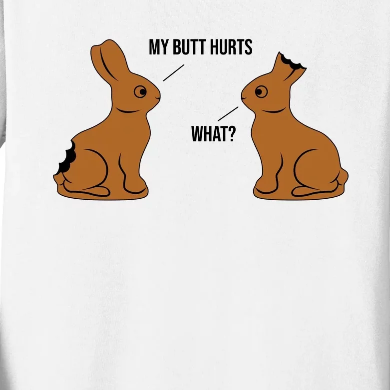 My Butt Hurts Chocolate Easter Bunny Funny Kids Long Sleeve Shirt