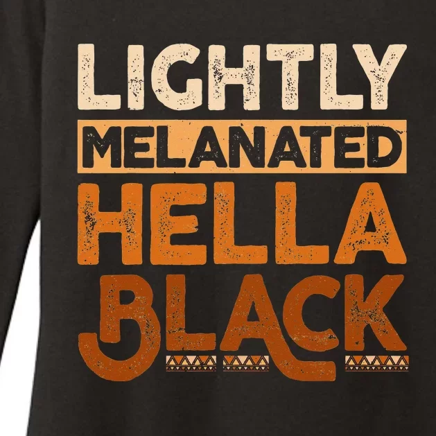 Melanin Black History Month Lightly Melanated Juneteenth Womens CVC Long Sleeve Shirt