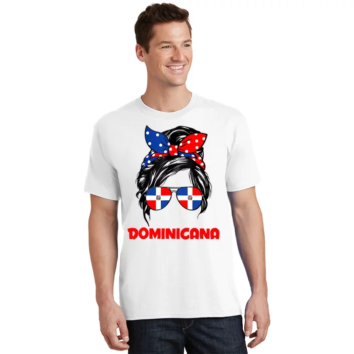 Messy Bun Hair Dominicana Dominican Girl Dominicana Republic T-Shirt