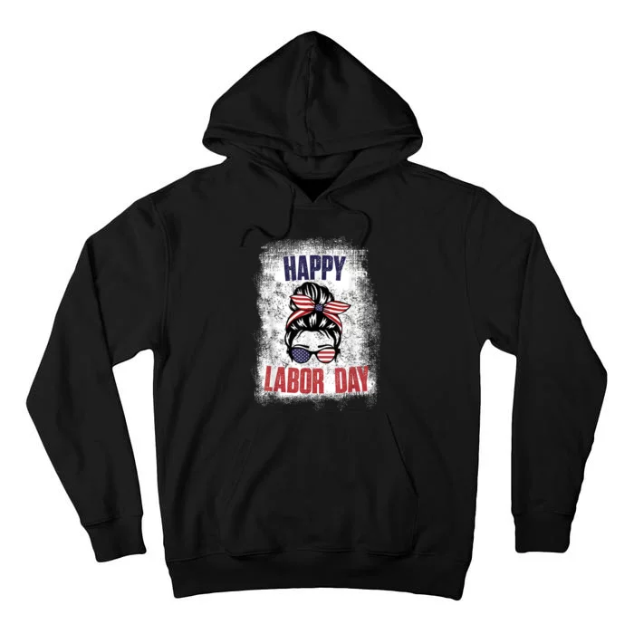 Messy Bun Hair American Flag Happy Labor Day Patriot Tall Hoodie