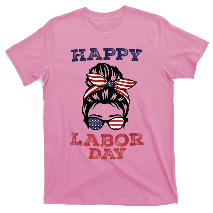 Messy Bun Hair American Flag Happy Labor Day Patriot T-Shirt