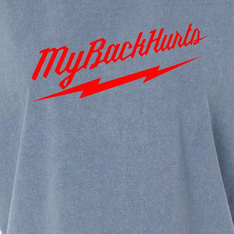 My Back Hurts Garment-Dyed Women's Muscle Tee