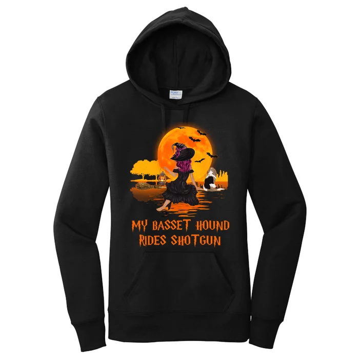 My Basset Hound Rides Shotgun Dog And Witch Funny Halloween Women's Pullover Hoodie