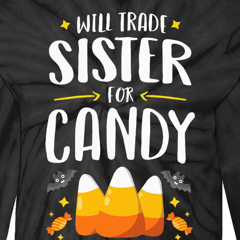 Matching Brother Halloween Will Trade Sister For Candy Tie-Dye Long Sleeve Shirt