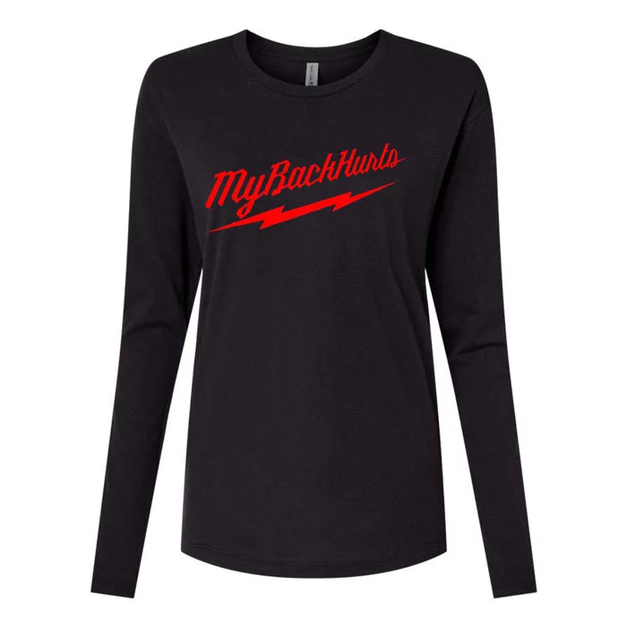 My Back Hurts Womens Cotton Relaxed Long Sleeve T-Shirt