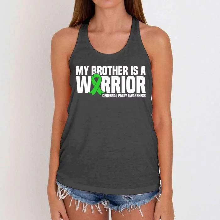 My Brother Is A Warrior Cerebral Palsy Awareness Gift Women's Knotted Racerback Tank