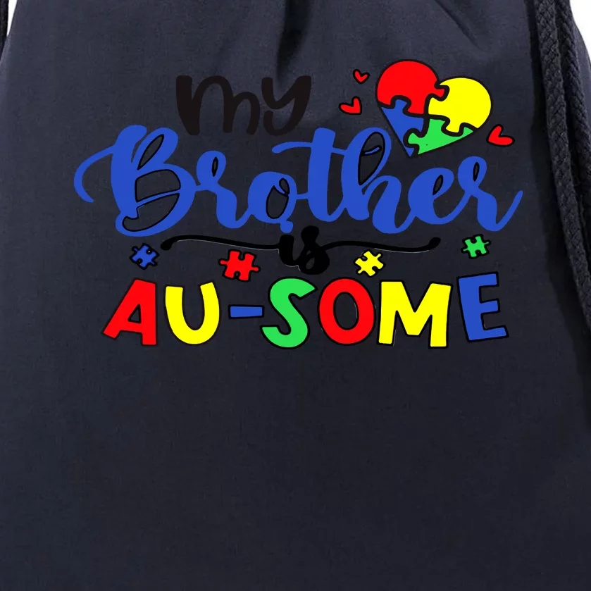 My Brother Is AuSome Autism Puzzle Piece Autism Awareness Baby Drawstring Bag