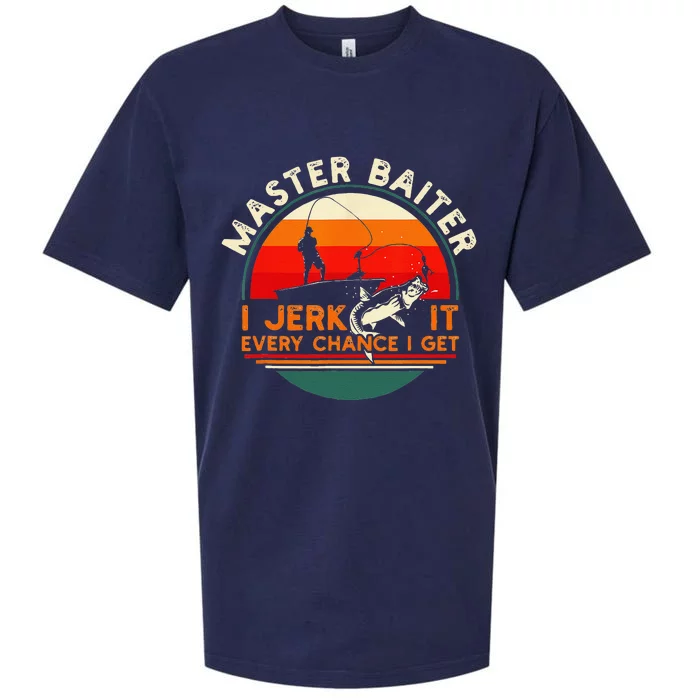 Master Baiter I’m Always Jerking My Rod For A Fishing Lovers Sueded Cloud Jersey T-Shirt