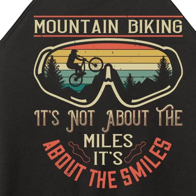 Mountain Biking It's Not About The Miles It's About The Miles Women’s Perfect Tri Rocker Tank