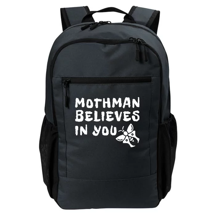 Moth Believes In You Paranormal Gift Daily Commute Backpack