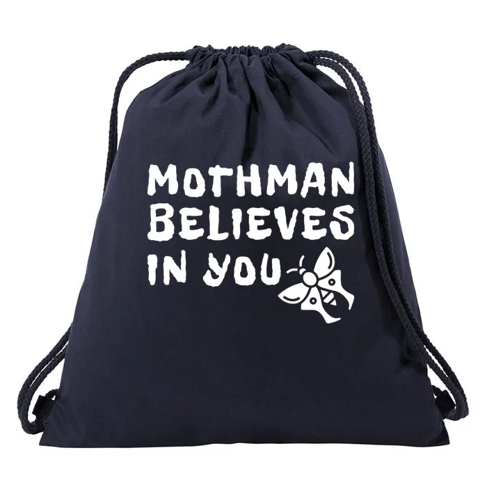 Moth Believes In You Paranormal Gift Drawstring Bag