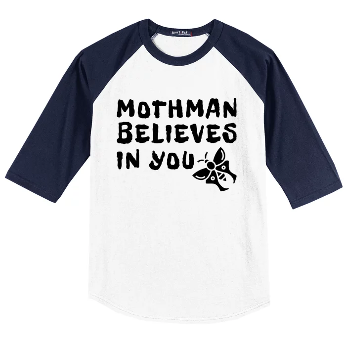 Moth Believes In You Paranormal Gift Baseball Sleeve Shirt