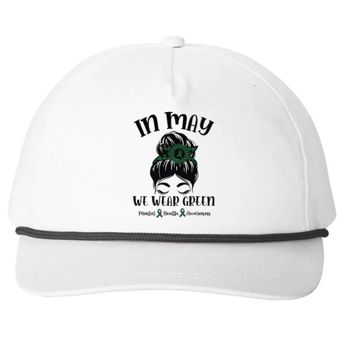 Messy Bun In May We Wear Green Mental Health Awareness Snapback Five-Panel Rope Hat