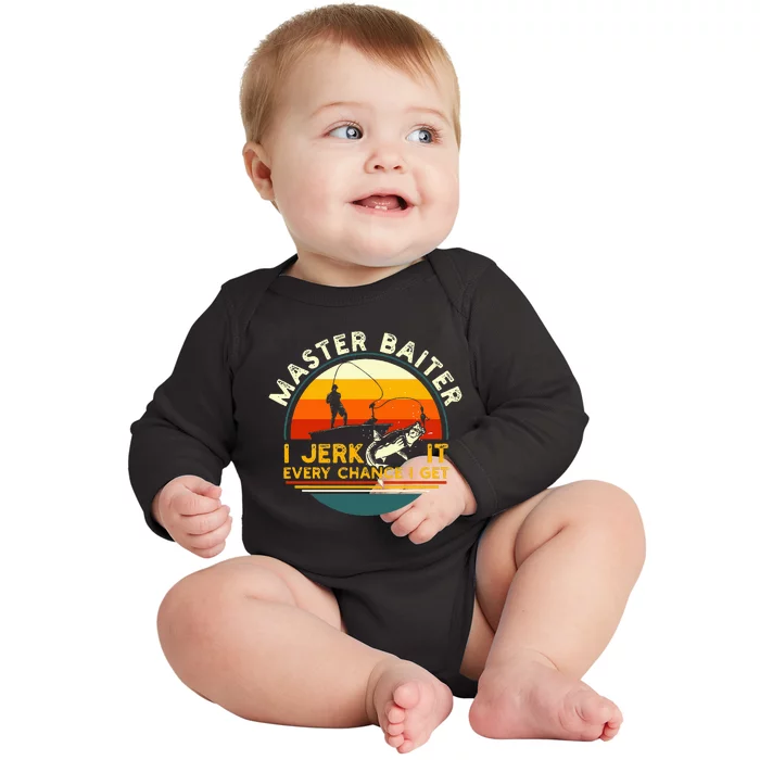 Master Baiter I’M Always Jerking My Rod For A Fishing Lovers Baby Long Sleeve Bodysuit