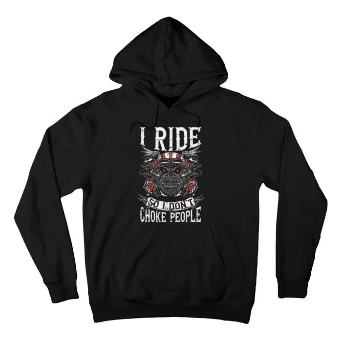 Motorcycle Biker I Ride So I Dont Choke Skull Hoodie