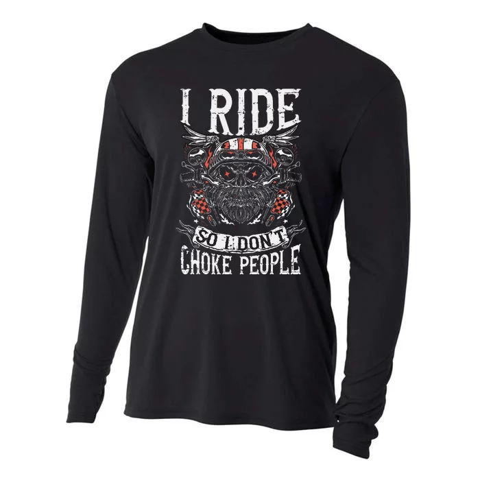 Motorcycle Biker I Ride So I Dont Choke Skull Cooling Performance Long Sleeve Crew