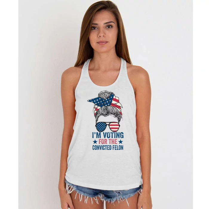 Messy Bun IM Voting For The Convicted Felon Women's Knotted Racerback Tank