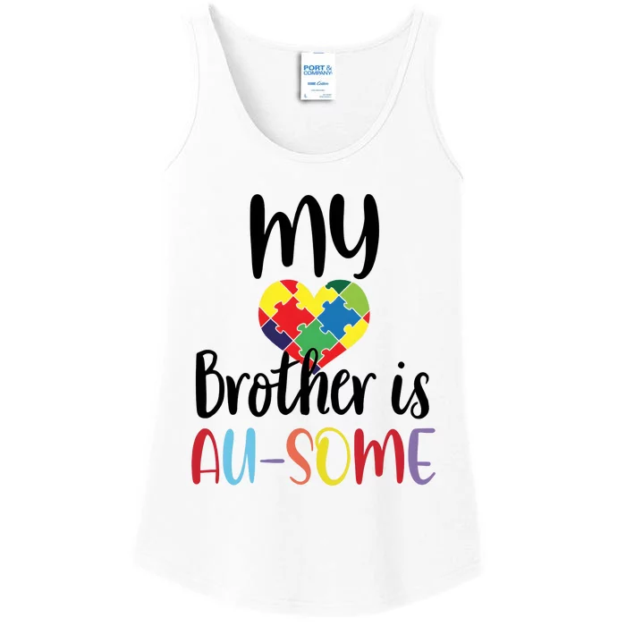 My Brother Is Ausome Autism Awareness Month Ladies Essential Tank