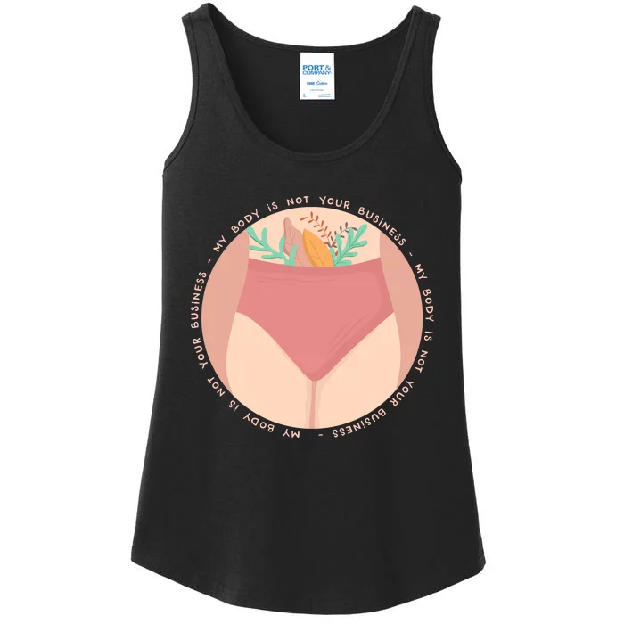 My Body Is Not Your Business Ladies Essential Tank