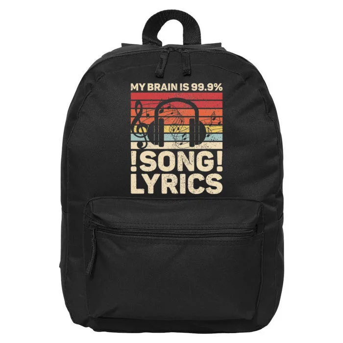 My Brain Is 99.9 Song Lyrics EDM Music Lovers DJ Musician 16 in Basic Backpack