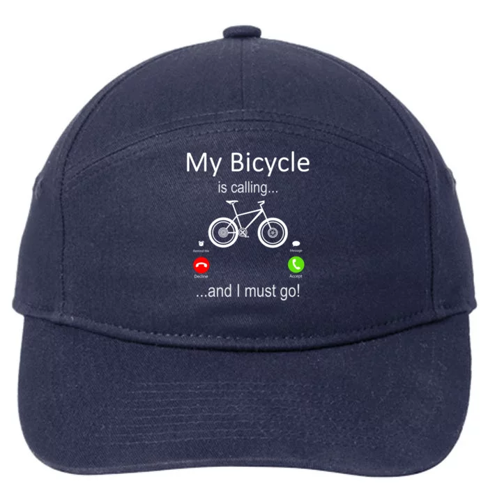 My Bicycle Is Calling And I Must Go 7-Panel Snapback Hat