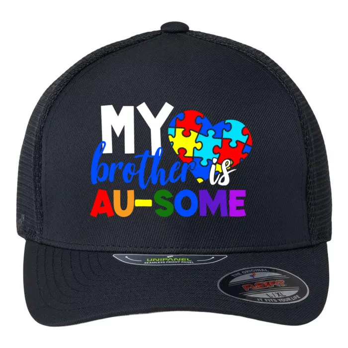 My Brother Is Ausome Autism Awareness Flexfit Unipanel Trucker Cap