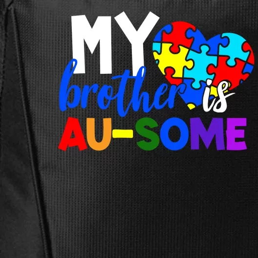 My Brother Is Ausome Autism Awareness City Backpack