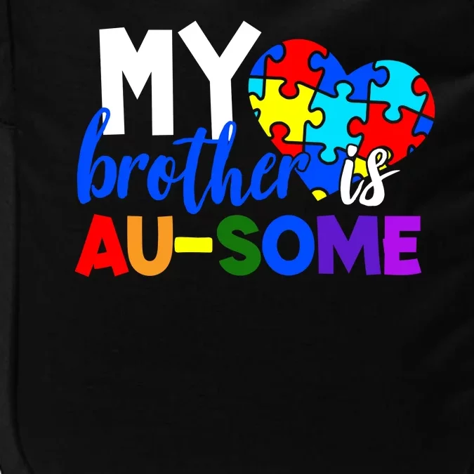 My Brother Is Ausome Autism Awareness Impact Tech Backpack