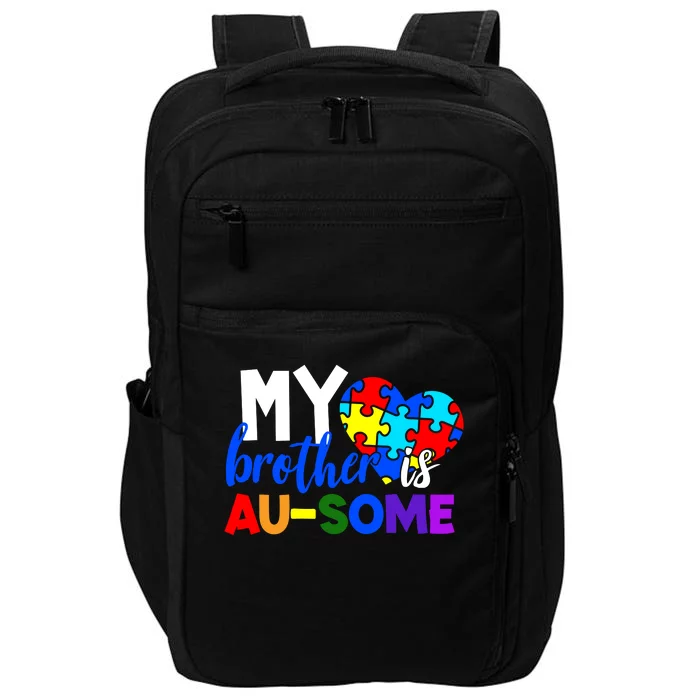 My Brother Is Ausome Autism Awareness Impact Tech Backpack