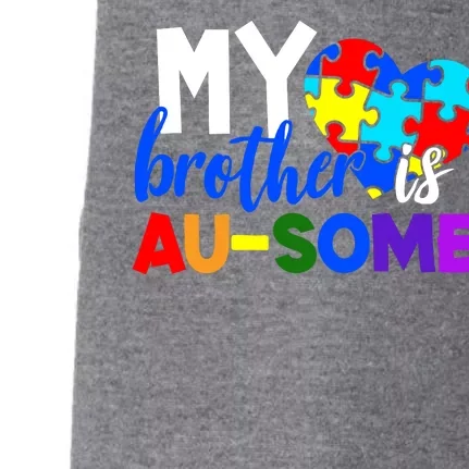 My Brother Is Ausome Autism Awareness Doggie 3-End Fleece Hoodie