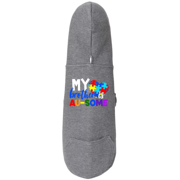 My Brother Is Ausome Autism Awareness Doggie 3-End Fleece Hoodie