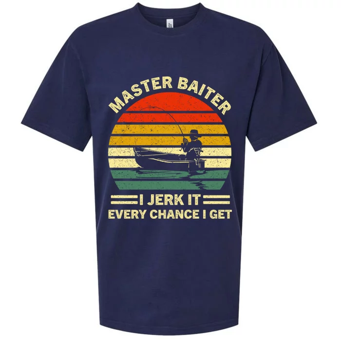 Master Baiter I Jerk It Every Chance I Get Vintage Fisher Cool Gift Sueded Cloud Jersey T-Shirt