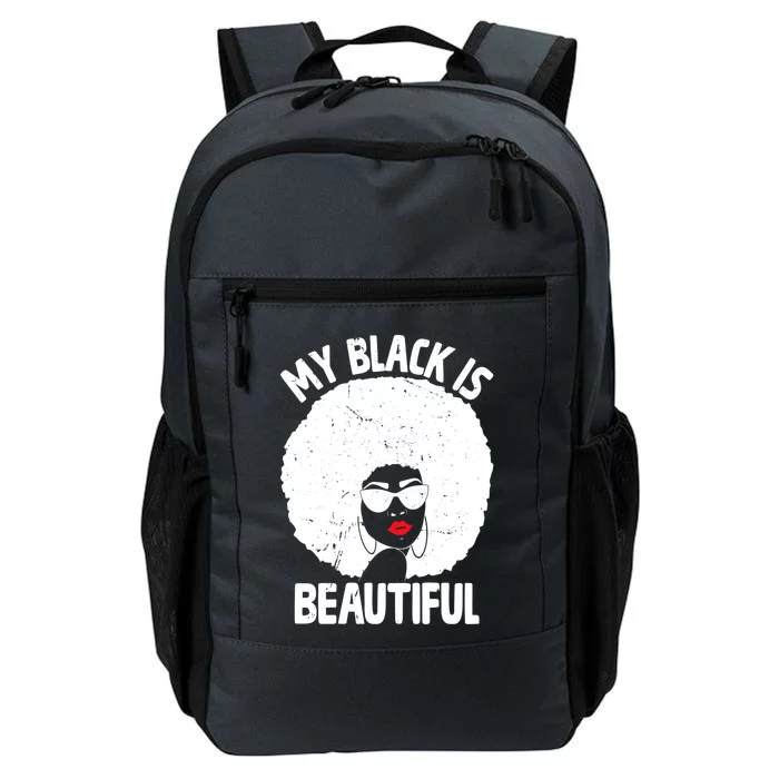 My Back Is Beautiful Empowert Afro Black Beauty Cool Gift Daily Commute Backpack