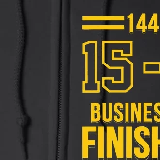 Michigan Business Is Finished 144 15 0 Full Zip Hoodie