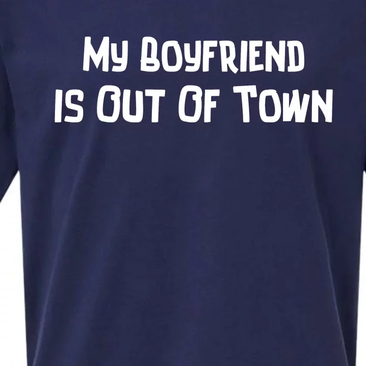 My Boyfriend Is Out Of Town Sueded Cloud Jersey T-Shirt