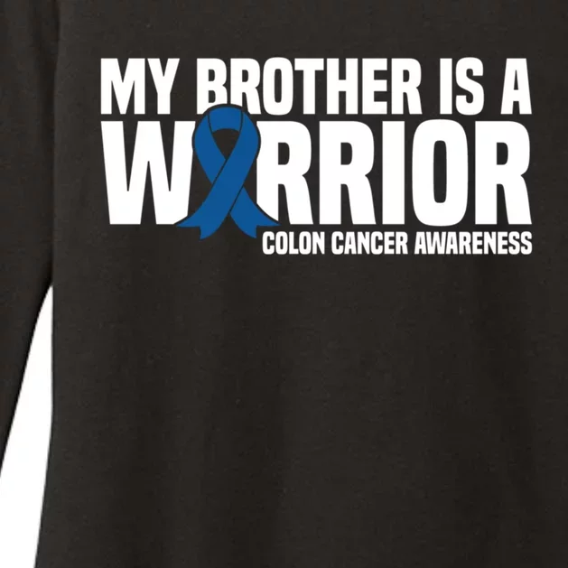 My Brother Is A Warrior Blue Ribbon Colon Cancer Awareness Gift Womens CVC Long Sleeve Shirt