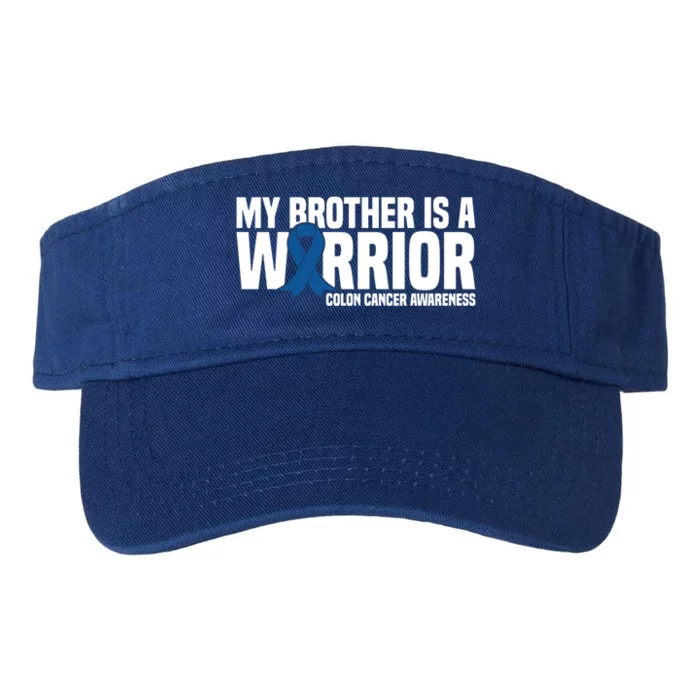 My Brother Is A Warrior Blue Ribbon Colon Cancer Awareness Gift Valucap Bio-Washed Visor