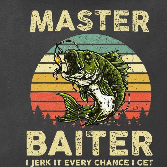 Master Baiter I Jerk It Every Chance I Get Funny Fishing Zip Tote Bag