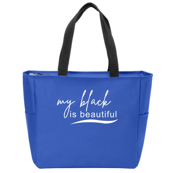 My Black Is Beautiful Costume Gift Zip Tote Bag