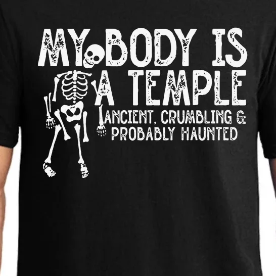 My Body Is A Temple Ancient Crumbling & Probably Haunted Pajama Set