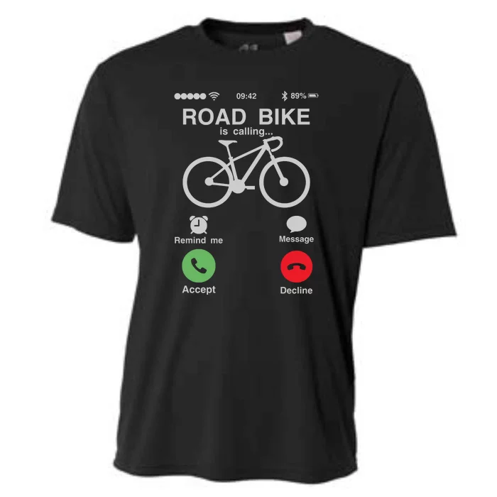 My Bike Is Calling I Have To Go Bike Road Bike Gift Road Cyling Cooling Performance Crew T-Shirt