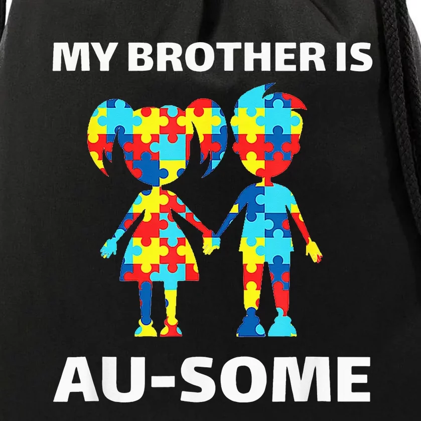 My Brother Is Awesome Autism Awareness Siblings Drawstring Bag