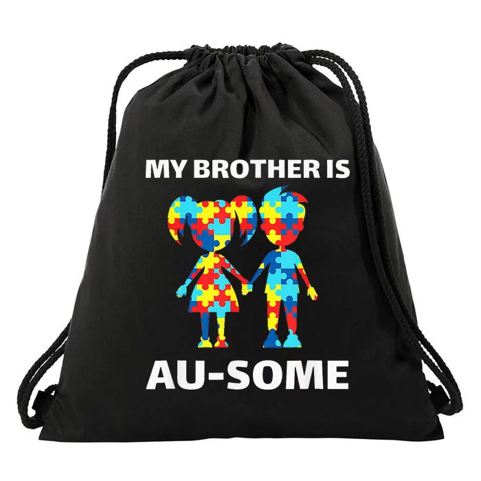 My Brother Is Awesome Autism Awareness Siblings Drawstring Bag