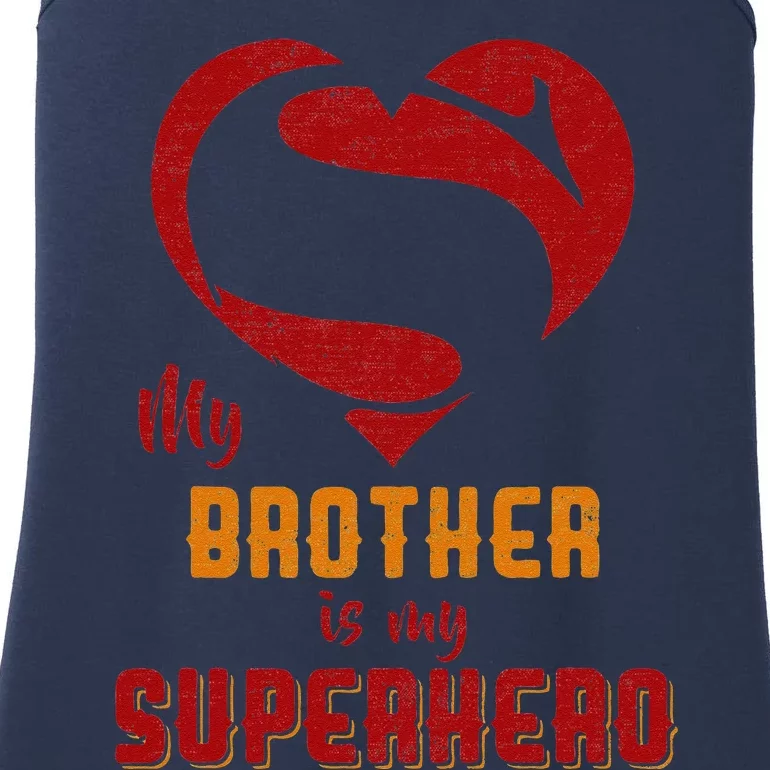 My Brother Is Superhero Gift Mother Father Day Ladies Essential Tank