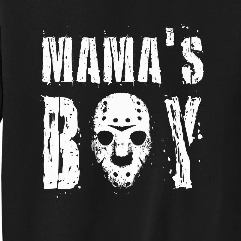 Mama's Boy Jason Hockey Mask Halloween Horror Movie Face Tall Sweatshirt