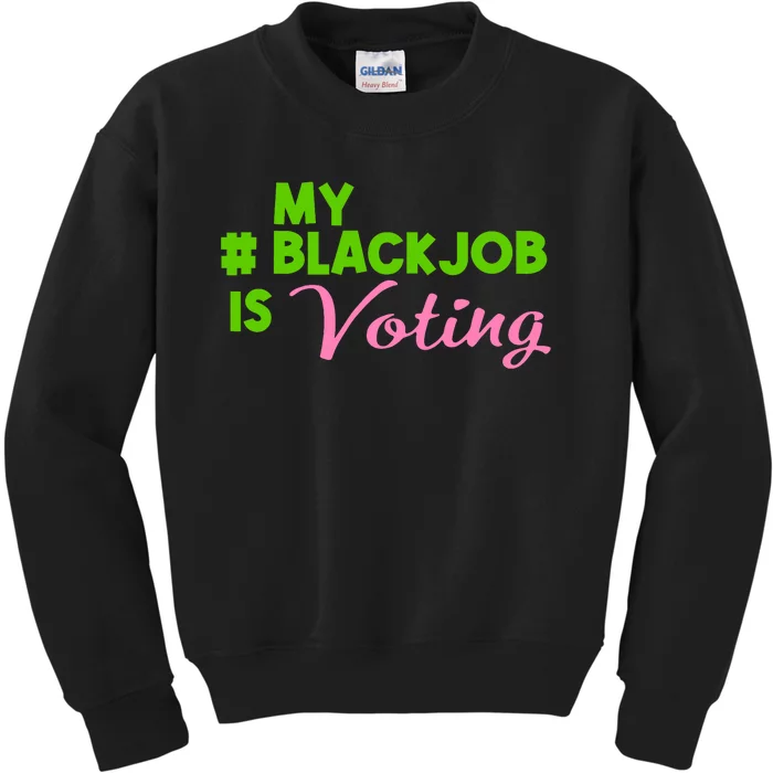 My Black Job Is Voting America Usa Biden Trump Kids Sweatshirt