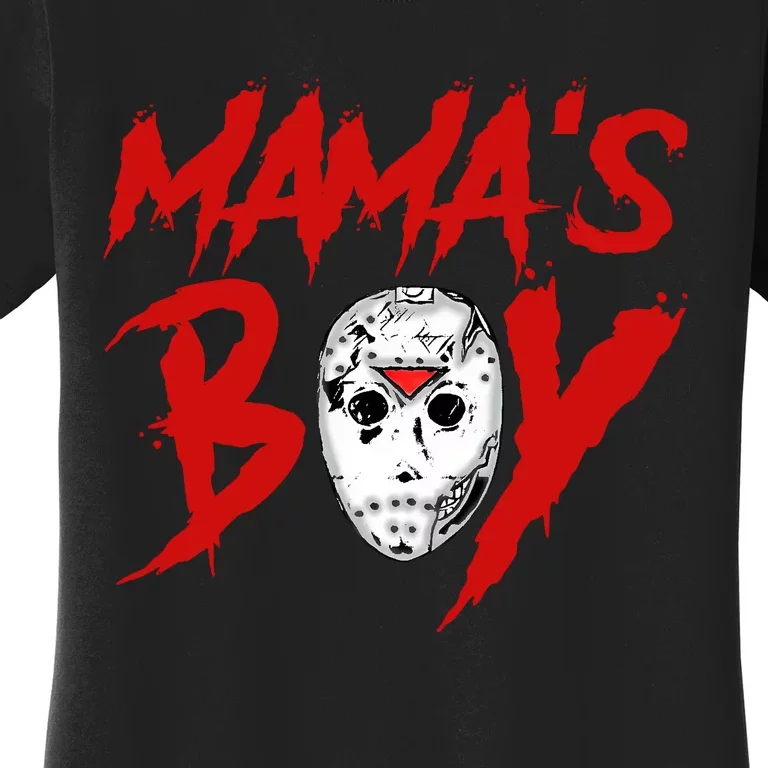 Mama’S Boy Jason Mask Halloween Mama’S Boy Halloween Women's T-Shirt