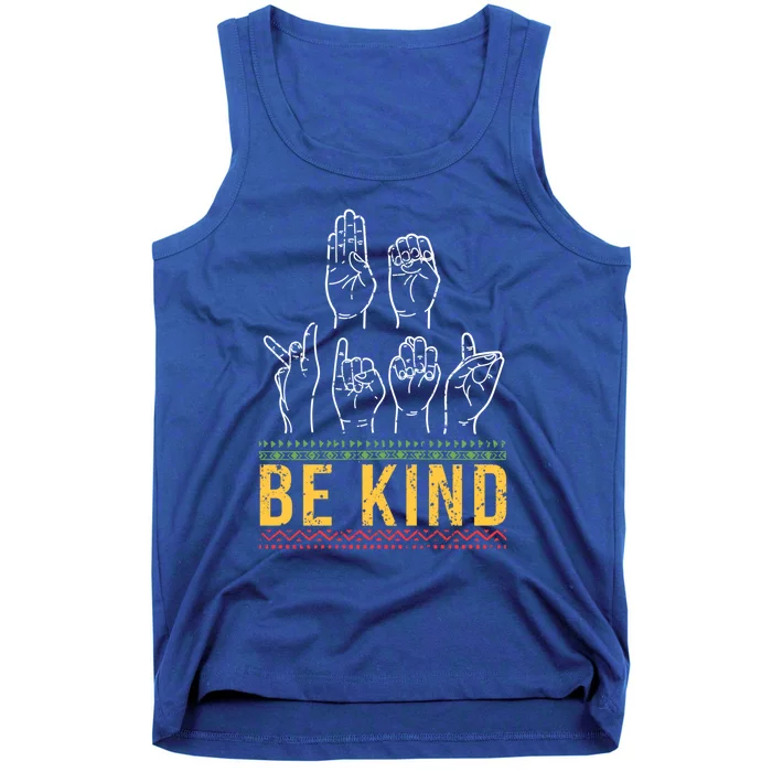 Melanin Be Kind Sign Language Asl Hand Talking Interpreter Gift Tank Top