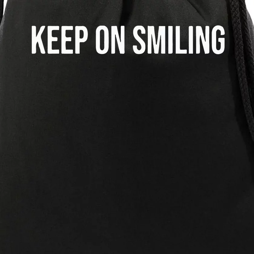 Michael Blackwell Keep On Smiling Drawstring Bag